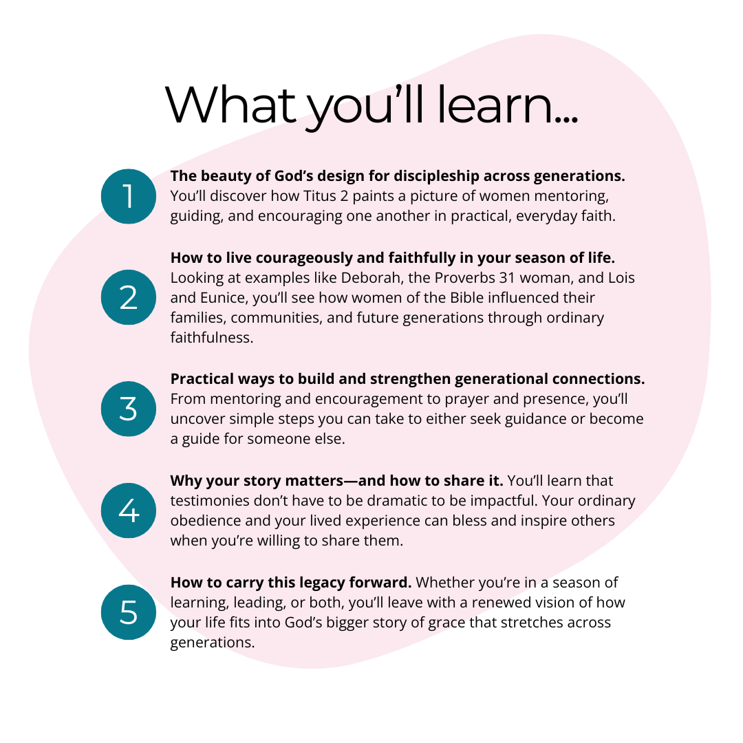 Generations of Grace: Mentoring and Discipleship Between Women