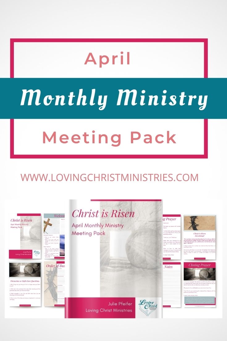 Christ is Risen - April Monthly Ministry Meeting Pack