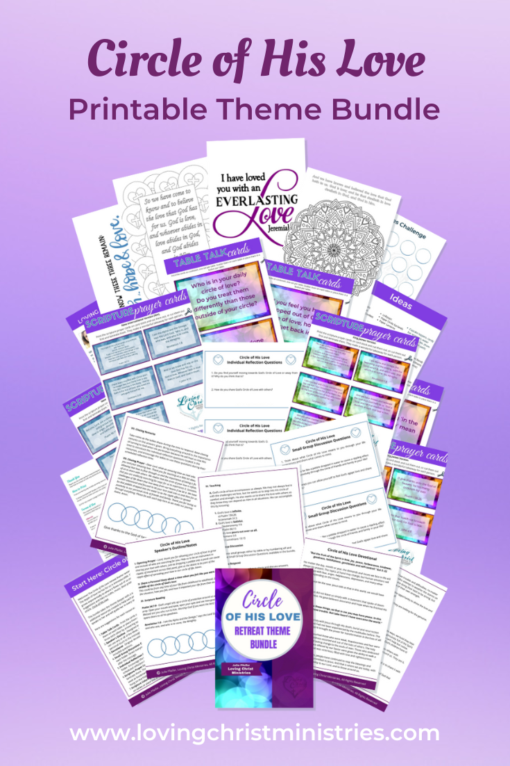 Circle of His Love Printable Theme Bundle