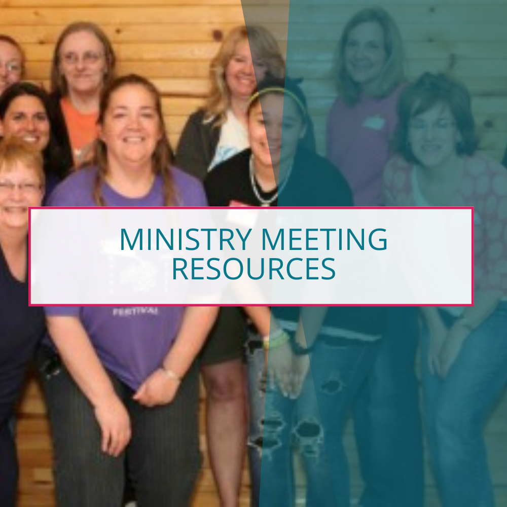 Ministry Meeting Resources