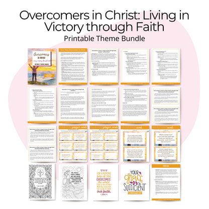Overcomers in Christ: Living in Victory through Faith Printable Theme Bundle