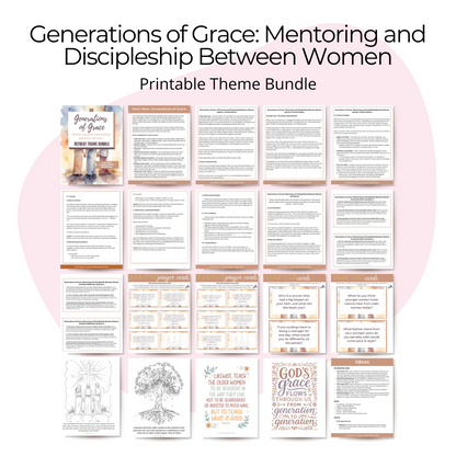 Generations of Grace: Mentoring and Discipleship Between Women
