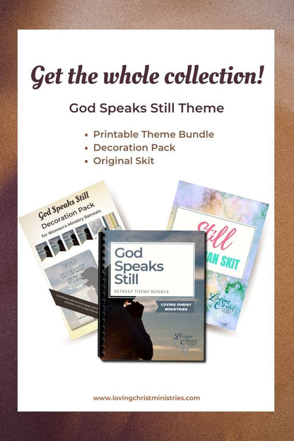Collection of God Speaks Still Theme Resources