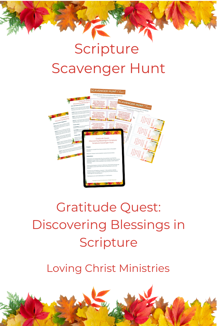 Gratitude Quest: Discovering Blessings in Scripture - Scripture Scavenger Hunt