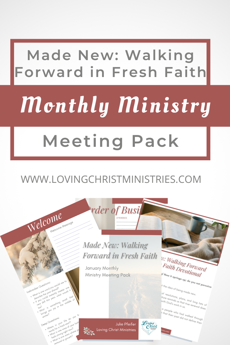 Made New: Walking Forward in Fresh Faith - Monthly Ministry Meeting Pack