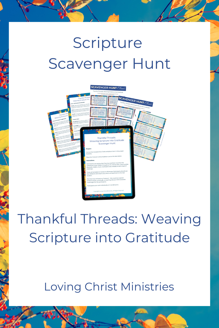 Thankful Threads: Weaving Scripture into Gratitude - Scripture Scavenger Hunt