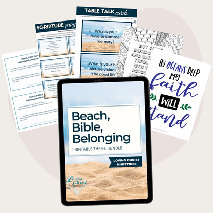 Beach, Bible, Belonging Printable Theme Bundle