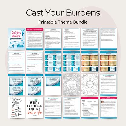 Cast Your Burdens Printable Theme Bundle