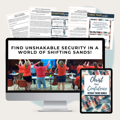 Christ, Our Confidence Printable Theme Bundle