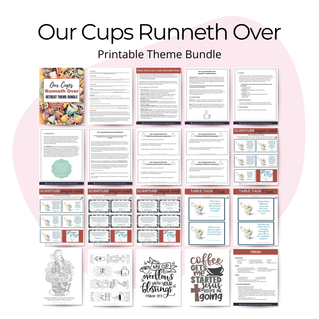 Our Cups Runneth Over Printable Theme Bundle