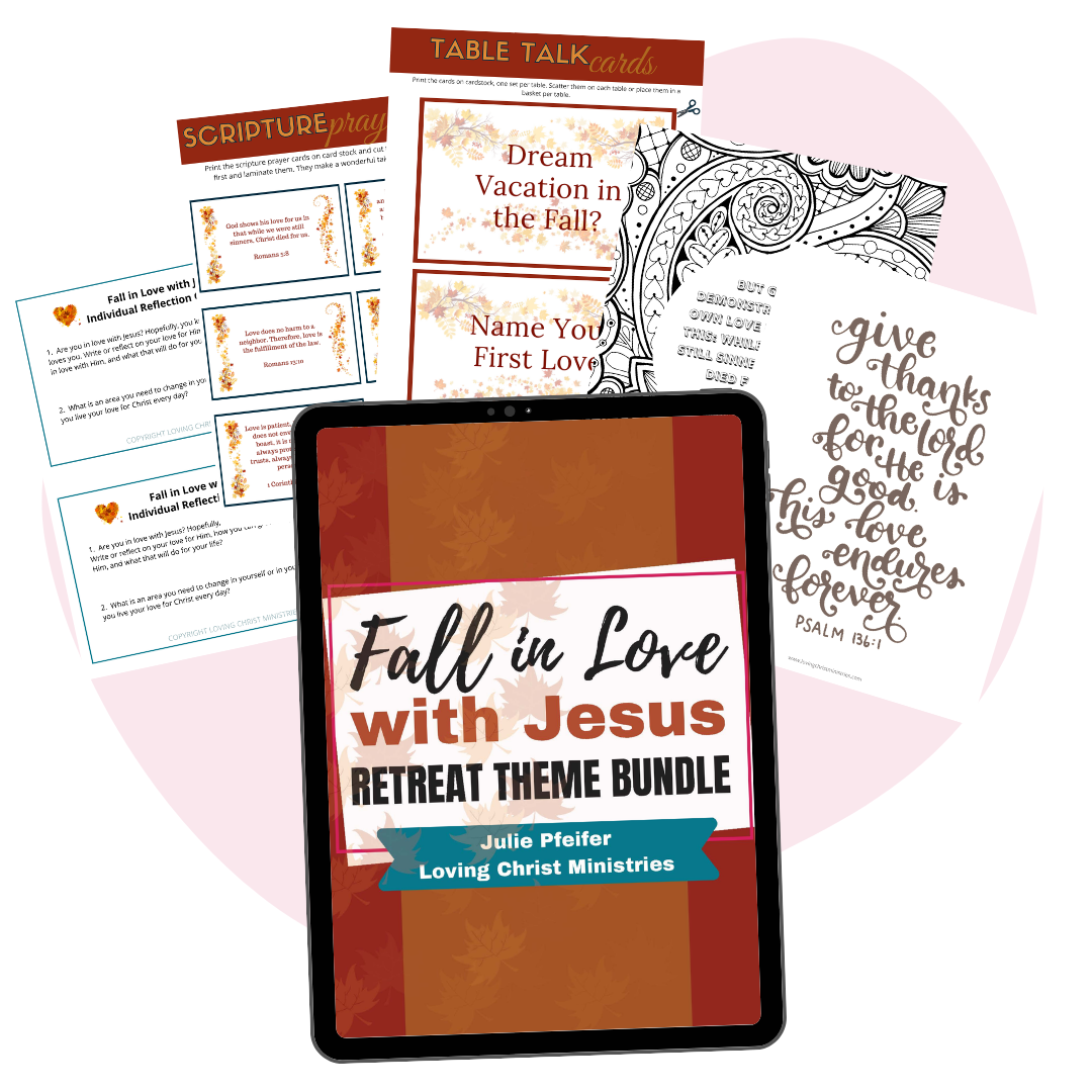 Fall in Love with Jesus Printable Theme Bundle