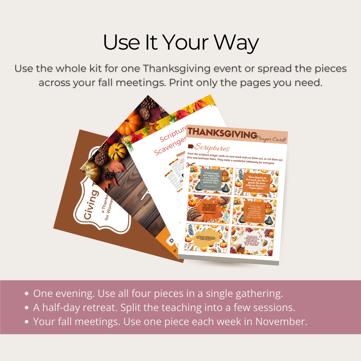 Ways to use the Thanksgiving Gathering Kit