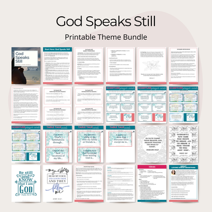 God Speaks Still Printable Theme Bundle