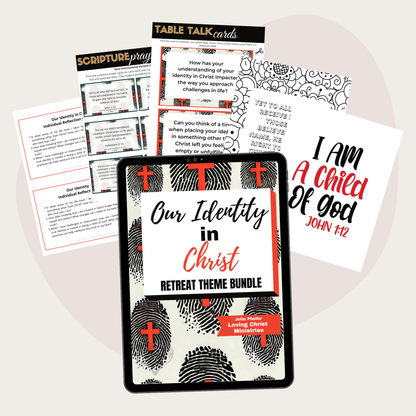 Our Identity in Christ Printable Theme Bundle