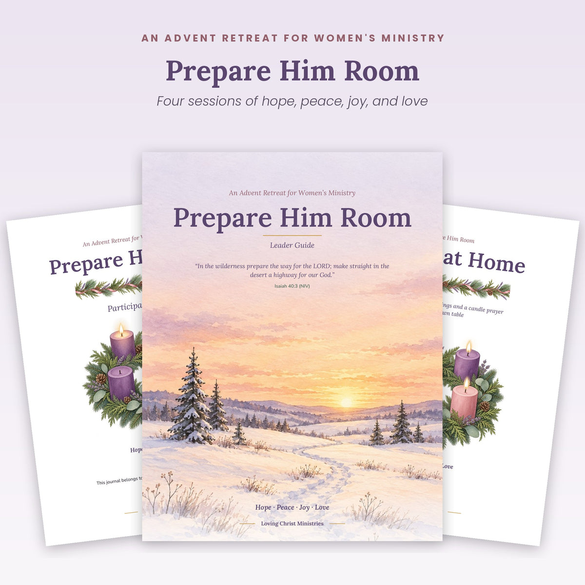 Prepare Him Room Advent retreat Leader Guide, Participant Journal, and Advent at Home covers