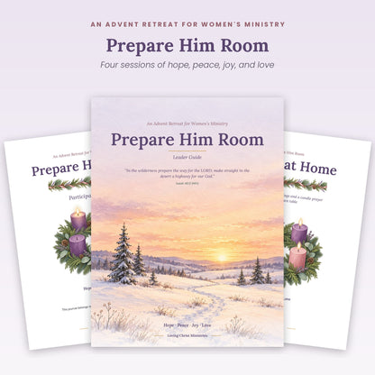 Prepare Him Room Advent retreat Leader Guide, Participant Journal, and Advent at Home covers