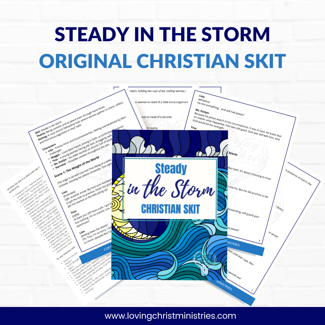 Steady in the Storm - Christian Skit