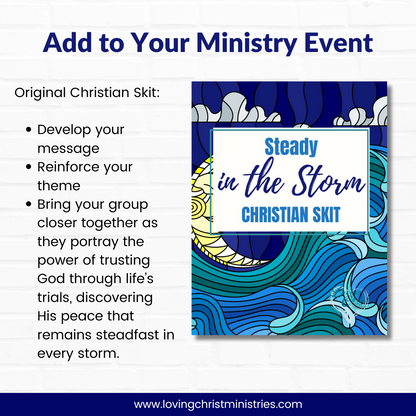 Steady in the Storm - Christian Skit