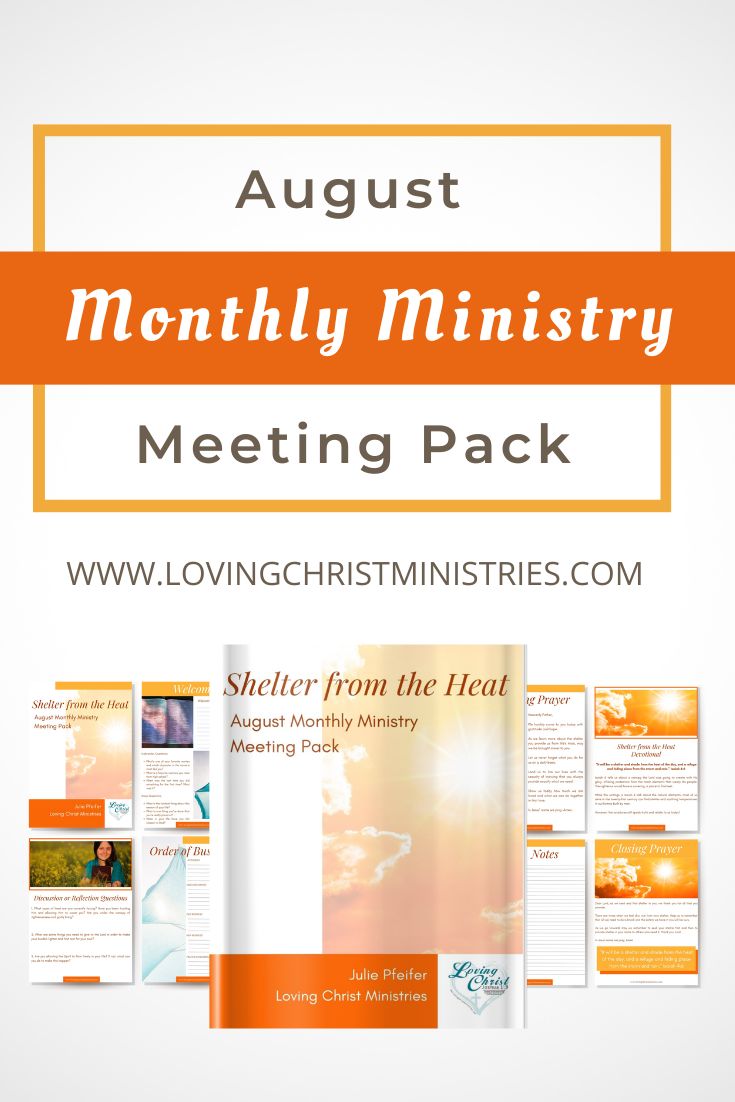August Monthly Ministry Meeting Pack - Shelter from the Heat
