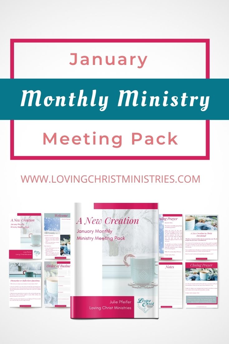 A New Creation - January Monthly Ministry Meeting Pack