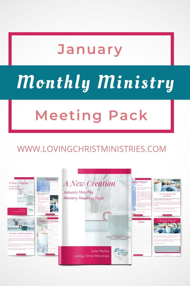 January Monthly Ministry Meeting Pack - A New Creation