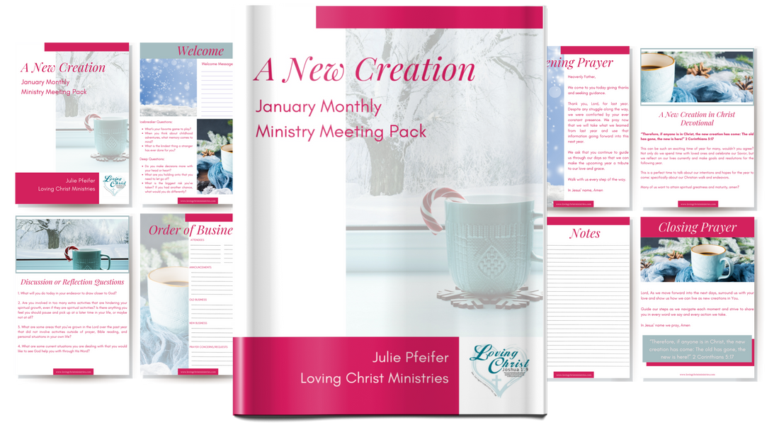 January Monthly Ministry Meeting Pack - A New Creation