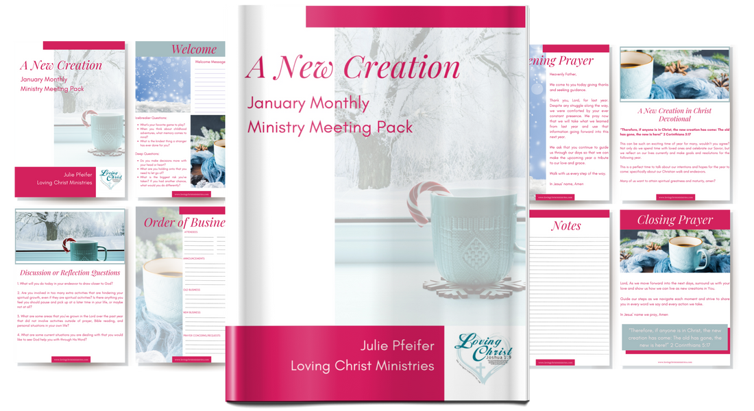 A New Creation - January Monthly Ministry Meeting Pack