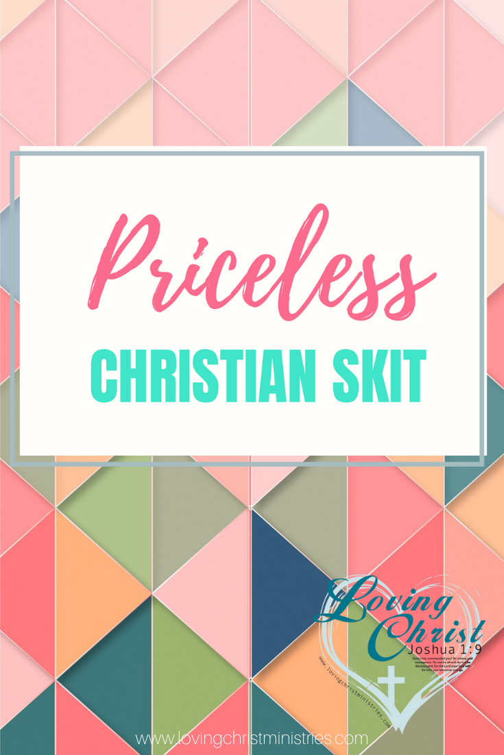 Priceless - Christian Skit